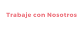 Trabaje con Nosotros